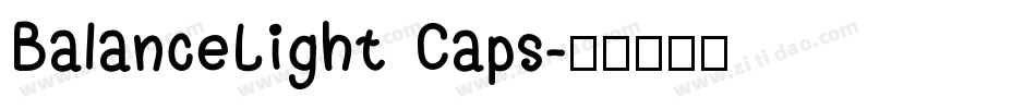 BalanceLight Caps字体转换